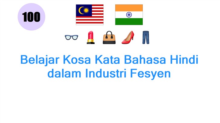 Belajar Kosa Kata Bahasa Hindi dalam Industri Fesyen